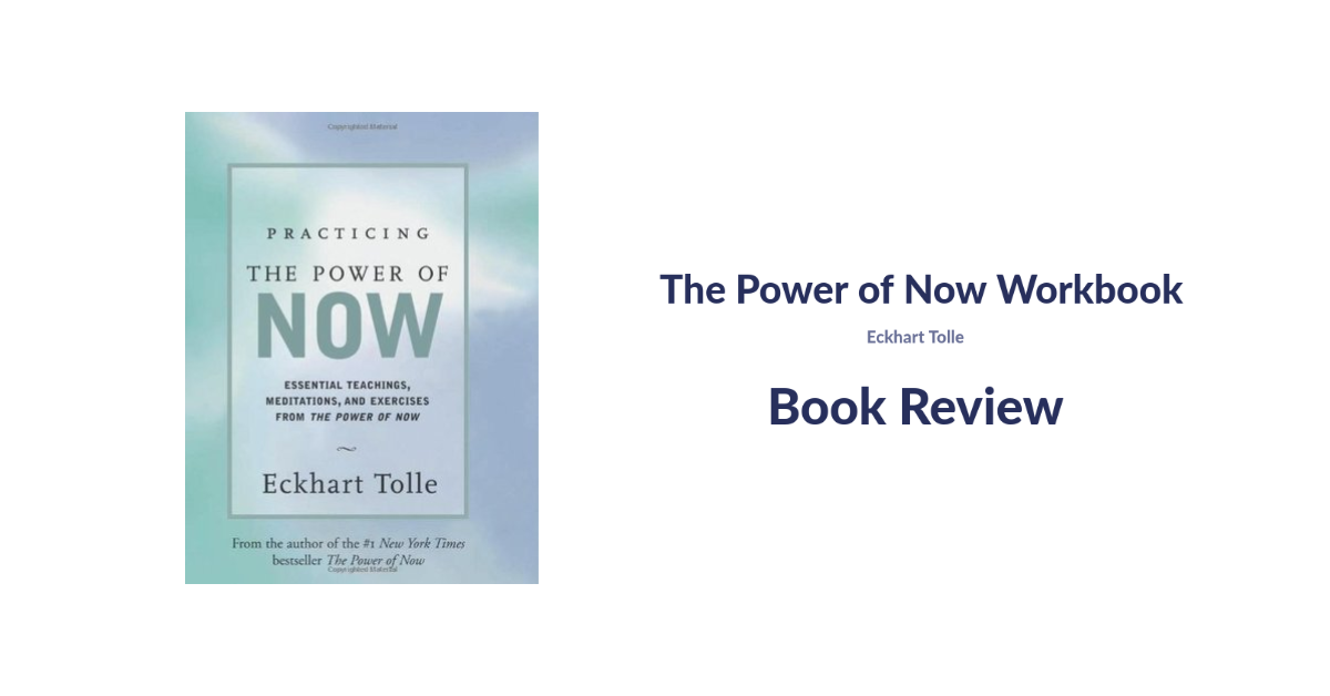 The Power of Now Workbook